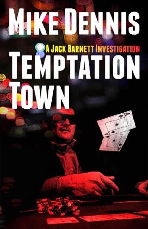 [The Jack Barnett/Las Vegas Series 01] • Temptation Town